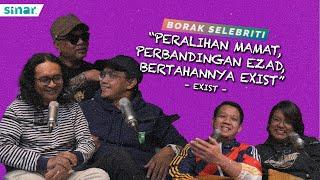 "Peralihan Mamat, Perbandingan Ezad, Bertahannya Exists" - Exists