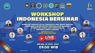 (LIVE) WORKSHOP INDONESIA BERSINAR 2024