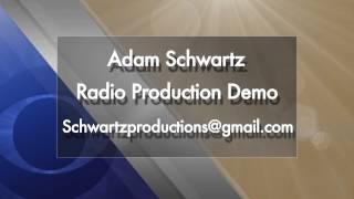 Adam Schwartz Radio Production Demo