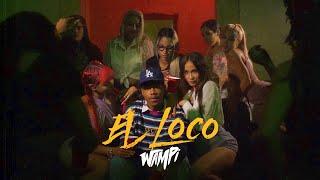 Wampi - El Loco (Official Video)