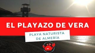️ PLAYA NATURISTA de Vera ▷ El Playazo ◁ | Almería