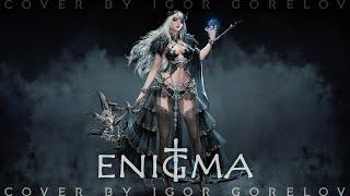 Enigma - MMX The Social Song / Cover by Igor Gorelov 2022 2K