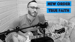 New Order - True Faith - Cover by Rico Franchi