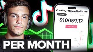 Easiest Way To Make $10k/Month In 2024 (TikTok Creativity Program)