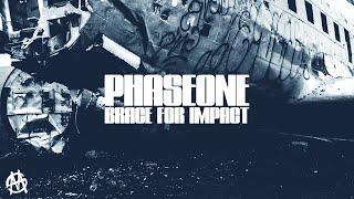 PhaseOne - Brace For Impact (Official Video)