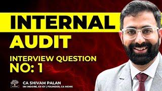 Internal Audit Interview Questions