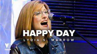 Happy Day (With Lyrics) / Lydia S.Marrow / Vanguard Worship