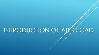 Introduction to Autocad