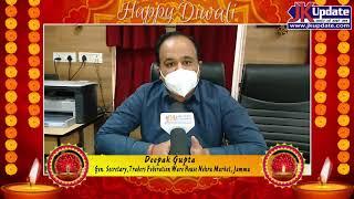 Wishing you all a very Happy Diwali : Deepak Gupta Gen  Secretary,Traders Federation Ware House