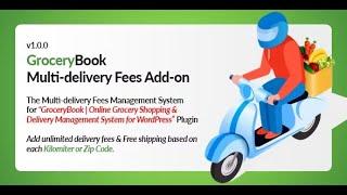 GroceryBook Multidelivery Fees Add-on By themelooks