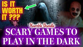 Is “Scary Games To Play In The Dark" worth it?? [REVIEW] - Humble Bundle