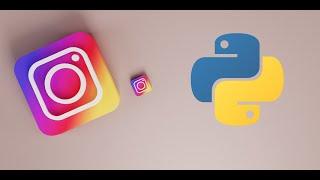 How to Download The Instagram Public | Private Profile Picture,Stories and Posts using Python