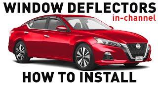 How to install Shatterproof In-Channel Window Deflectors for Nissan Altima 2019-2023