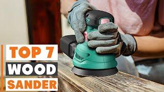 7 Best Sanders for Wood: Ultimate Buying Guide