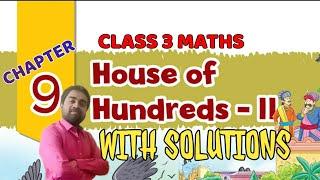 House of Hundreds-II | Class 3 Maths Chapter 9 | Solutions |Maths Mela| NCERT | CBSE |@ATOZSTUDYZ