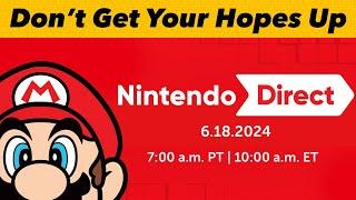 Here’s What (( NOT )) To Expect At Tomorrow’s Nintendo Direct