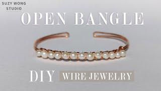 Pearl Open Bangle/Simple Bangle/Easy Bracelet/DIY Ring/Wire Wrap Tutorial/DIY Jewelry/How to make