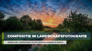 Compositie in Landschapsfotografie