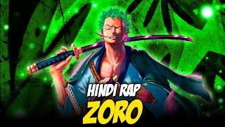 Zoro Hindi Rap - Teen Katana By Dikz | Hindi Anime Rap | One Piece AMV | Prod. By Cadence