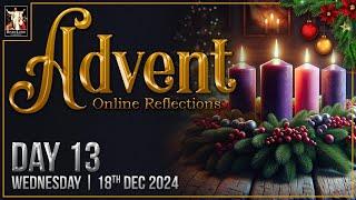 CRL | Advent Reflections - Day 13 | 18th December 2024 | Darshi