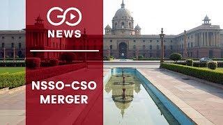 NSSO-CSO Merger Raises Eyebrows