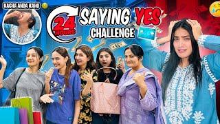 EXTREME SAYING YES CHALLENGE WITH SISTROLOGY FAMILY FOR 24 HOURS 