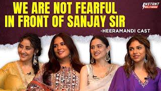 Heeramandi Cast Interview On Sanjay Leela Bhansali, Intense Roles & More