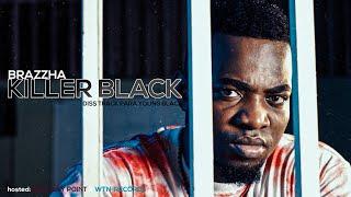 KILLER BLACK - Brazzha (Diss Track Para Young Black) VÍDEO OFICIAL