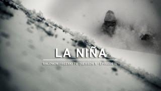 Salomon Freeski TV S5 E01 La Niña