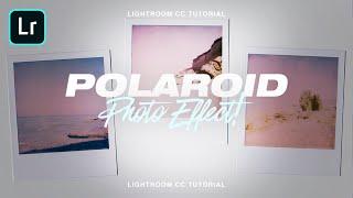 Polaroid Camera Effect | Lightroom CC 2020 Tutorial (+ FREE PRESET)
