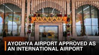 Ayodhya Airport approved as an international airport | DD India