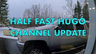 What have I been up to? Channel update!