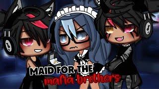 Maid for the mafia brothers || Gacha Life Mini Movie|| |GLMM| 1/2