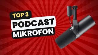 Beste Podcast Mikrofon für dich! Top 3 Vergleich