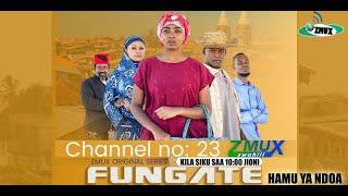 FUNGATE EPISODE NO 3| MWINYI MPEKU, KITATANGE, AMINA, BI SINA JAMBO