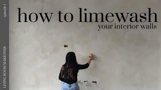 LIMEWASH PAINTING | Living Room Makeover Episode1