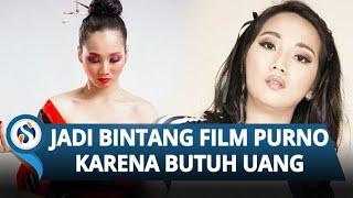 PENGAKUAN Virly Pemeran Film Dewasa, Bermula Ditawari Foto Berujung Buat Film