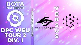 [FIL] Team Secret vs Brame |BO3| DPC WEU 2021/2022 Tour 2: Division I