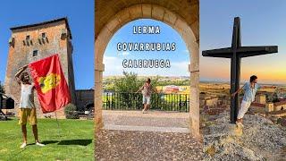 Lerma, Covarrubias y Caleruega  Los pueblos más bonitos de España de la provincia de Burgos.