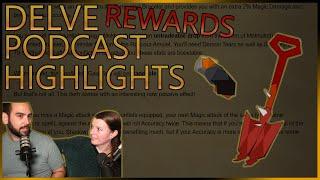 Concerns With New Delve Rewards | Bunebape Podcast Highlights