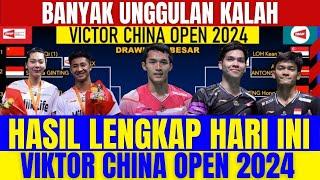 HASIL MENGEJUTKAN‼️Para Unggulan Habis..!! Hasil Terlengkap China Open Hari ini..!!