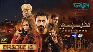 DuniyaPur Episode 15 [ENG CC] Khushhal Khan - Ramsha Khan - Nauman Ijaz | 1st Jan 2025 | Green Tv