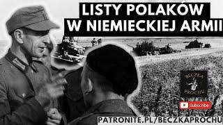Dramatyczne listy Polaków wcielonych do Wehrmachtu  (II wojna światowa)