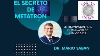 MARIO SABAN.- EL SECRETO DE  METATRON