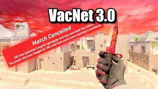 CS2 VacNet 3.0