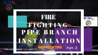 Fire Fighting Pipe Branch work In Basement Part-3 By MEP TECH TIPS