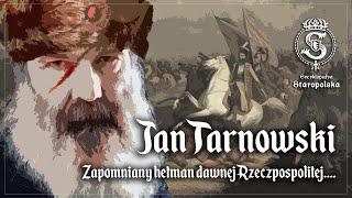 ZAPOMNIANY hetman - Jan TARNOWSKI | Wodzowie staropolscy #1