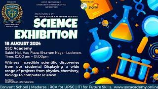 Science Exhibition Invitation | Students | SSC Academy | 18 August 2024