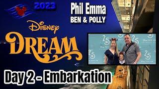 Disney Dream Cruise 2023 - Day 2 - Embarkation