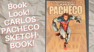 Book Look! Carlos Pacheco Sketchbook!